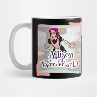 Allison in Wonderland Podcast Mug